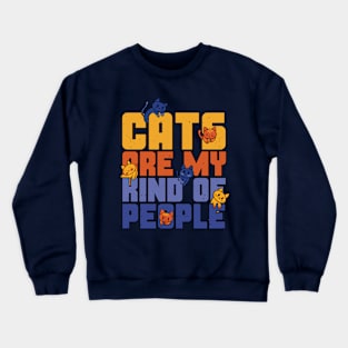 Cats are my Kind of People Crewneck Sweatshirt